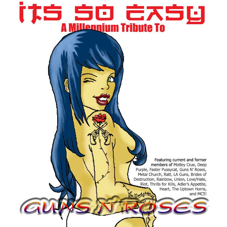 It's So Easy: A Millennium Tribute To Guns N' Roses